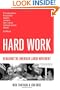 Hard Work: Remaking the American Labor Movement
