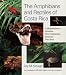 The Amphibians and Reptiles of Costa Rica: A Herpetofauna between Two Continents, between Two Seas