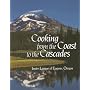 Cooking from the Coasts to the Cascades