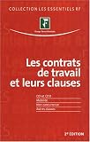 Les contrats de travail et leurs clauses