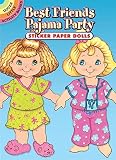 [(Best Friends Pajama Party Sticker Paper Dolls)] [By (author) Robbie Stillerman] published on (August, 2006)