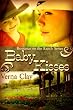 Baby Kisses (Romance on the Ranch Series #3)