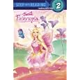 Barbie: Fairytopia (Step into Reading) by  Diane Wright Landolf