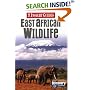 Insight Guide East African Wildlife (Insight Guides East African Wildlife)