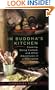 In Buddha's Kitchen: Cooking, Being Cooked, and Other Adventures in a Meditation Center
