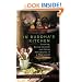 In Buddha's Kitchen: Cooking, Being Cooked, and Other Adventures in a Meditation Center