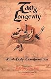 Tao & Longevity: Mind-Body Transformation Knowing God: Walking through the Book of Books