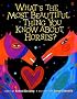 What's the Most Beautiful Thing You Know About Horses?