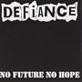 No Future No Hope