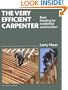 The Very Efficient Carpenter: Basic Framing for Residential Construction