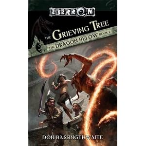 The Grieving Tree: The Dragon Below, Book 2 by Don Bassingthwaite