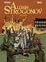 Les v�ritables aventures d'Aleksis Strogonov : L'int�grale