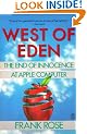 West of Eden: The End of Innocence at Apple Computer