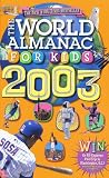 Buy : The World Almanac for Kids 2003