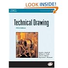 Technical Drawing (Drafting and Design) by David L. Goetsch, William Chaulk, and John A. Nelson