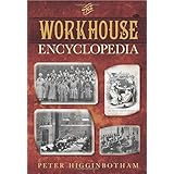 the workhouse encyclopedia