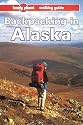 Lonely Planet Backpacking in Alaska (Backpacking in Alaska, 1st ed)