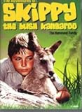 The adventures of Skippy The Bush Kangaroo - the Hammond family
