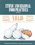 Navajo: Food Practices, Customs, and Holidays (Ethnic and Regional Food Practices--a Series)