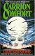 Carrion Comfort