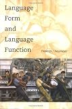 Language Form and Language Function (Language, Speech, and Communication)