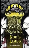 Nod's Limbs (Edgar and Ellen)
