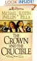 The Crown and the Crucible (The Russians, Book 1)