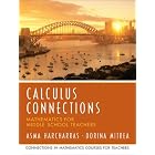 Calculus Connections (Prentice Hall Series in Mathematics for Middle School Teachers) by Asma Harcharras, Dorina Mitrea, and UMO University of Missouri