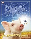 Charlotte's web : the essential guide