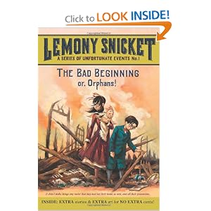 The Bad Beginning: Or, Orphans! (A Series of Unfortunate Events, Book 1)