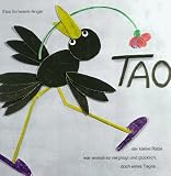 Tao - Else Schwenk-Anger, Else Schwenk- Anger