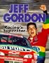 Jeff Gordon: Racing's Superstar (Lerner Sports Achievers)