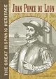 Juan Ponce De Leon (The Great Hispanic Heritage)