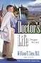 A Doctor's Life: Unique Stories