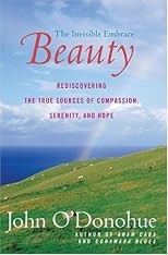Beauty: The Invisible Embrace