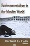 Environmentalism in the Muslim World