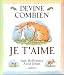 Devine Combien Je T'Aime