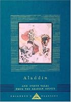 Aladdin and Other Tales from the Arabian Nights (Everyman's Library Children's Classics)