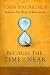 Because the Time Is Near: John MacArthur Explains the Book of Revelation