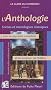 L'Anthologie : Sc�nes et monologues classiques pour les apprentis com�diens et les amateurs de th��tre