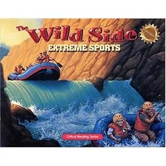 The Wild Side: Extreme Sports