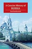 A Concise History of Russia (Cambridge Concise Histories)