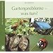 Gartenprobleme - was tun?