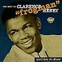 Ain't Got No Home: The Best of Clarence "Frogman" Henry