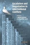 Escalation and Negotiation in International Conflicts (The International Institute for Applied Systems Analysis)