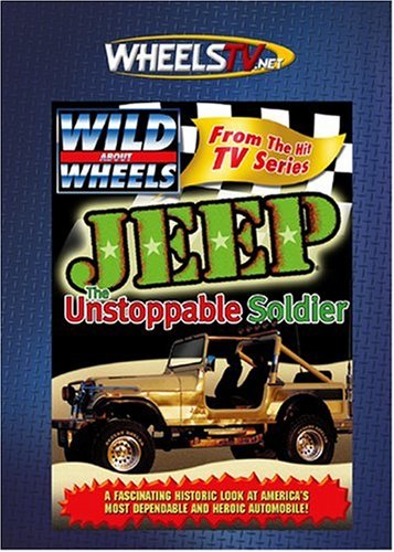 Jeep:  The Unstoppable Soldier, History of the Jeep