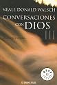 Conversaciones Con Dios/ Conversations with God: El Dialogo se Amplia...III / An Uncommon Dialogue.  Book III (Best Seller) (Spanish Edition)