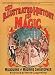 The Illustrated History of Magic