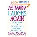 Asimov Laughs Again: More Than 700 Jokes, Limericks, and Anecdotes