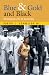 Search : Blue & Gold and Black: Racial Integration of the U.S. Naval Academy (Williams-Ford Texas A&M University Military History Series)